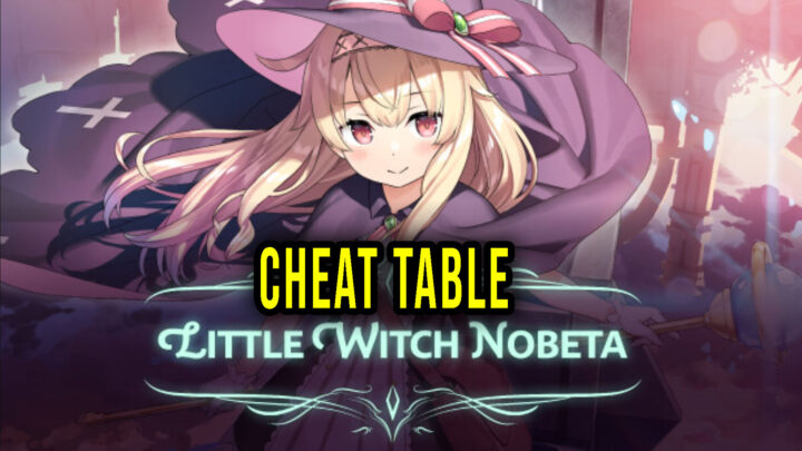 Little Witch Nobeta – Cheat Table do Cheat Engine