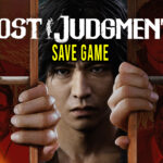 Lost Judgment Save Game