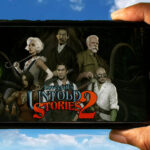 Lovecraft’s Untold Stories 2 Mobile