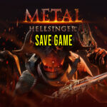Metal Hellsinger Save Game