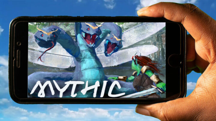 Mythic Mobile – How to play on an Android or iOS phone?