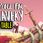 No Place for Bravery Cheat Table