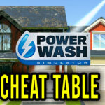 PowerWash Simulator Cheat Table