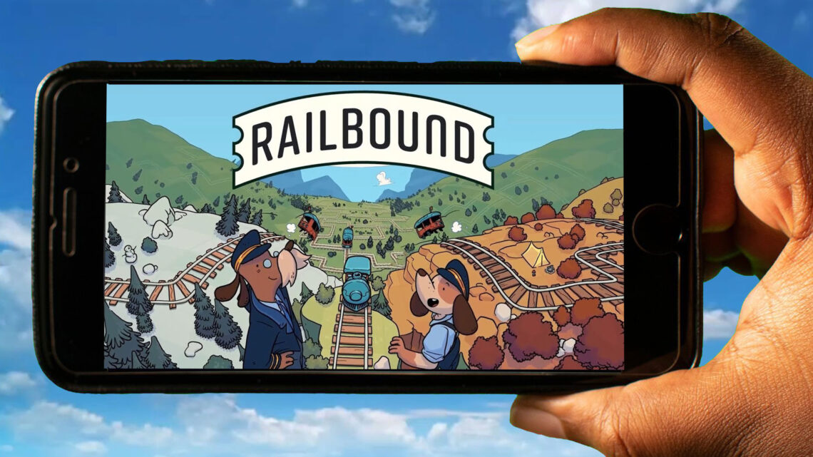 Railbound Mobile – How to play on an Android or iOS phone?