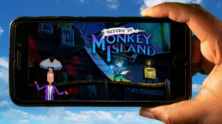 Return to Monkey Island Mobile – How to play on an Android or iOS phone?