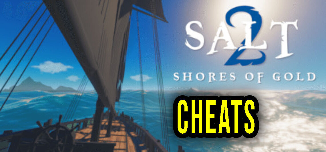 Salt 2 – Cheats, Trainers, Codes