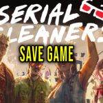 Serial Cleaners Save Game