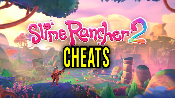 Slime Rancher 2 – Cheats, Trainers, Codes