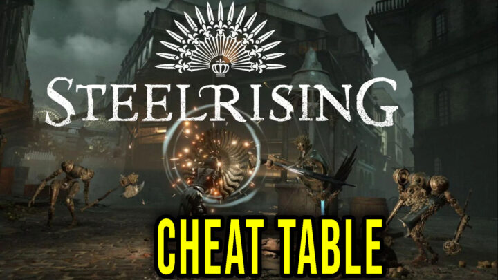 Steelrising –  Cheat Table for Cheat Engine