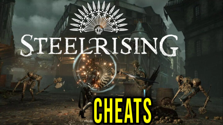 Steelrising – Cheats, Trainers, Codes
