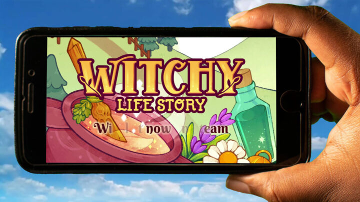 Witchy Life Story Mobile – How to play on an Android or iOS phone?