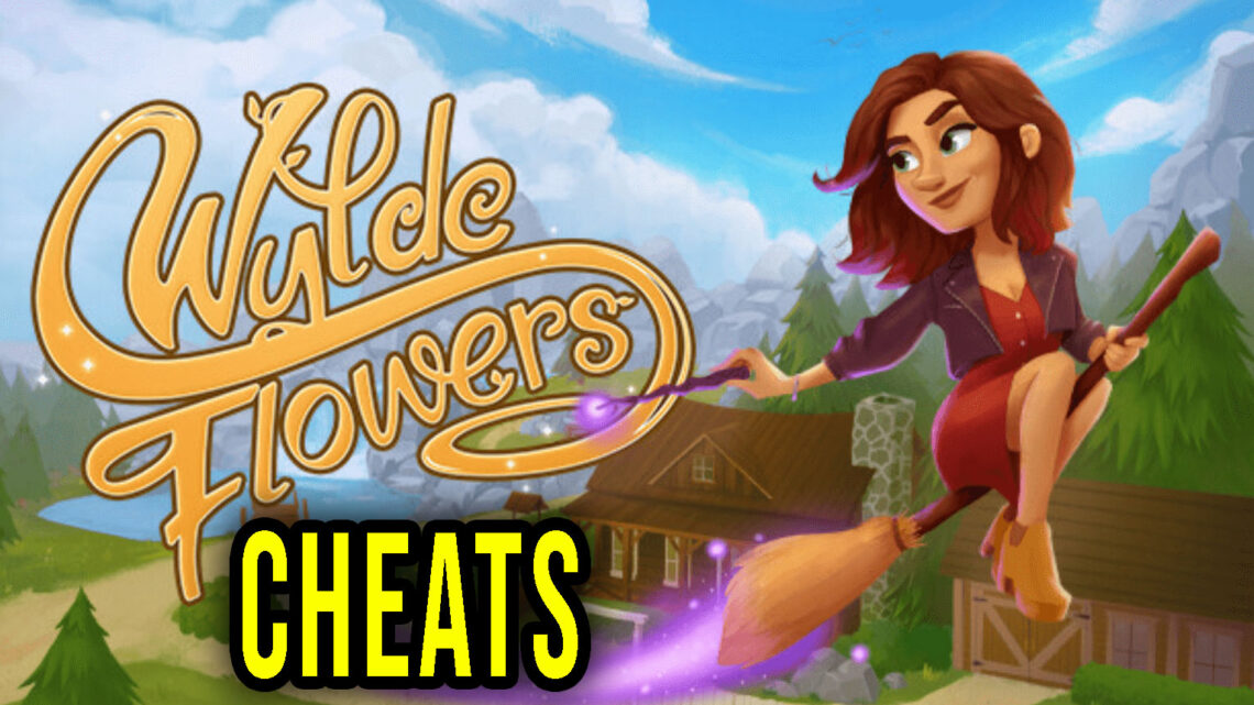 Wylde Flowers – Cheats, Trainers, Codes