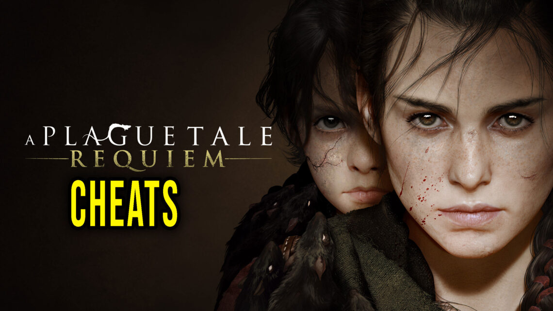 A Plague Tale: Requiem – Cheats, Trainers, Codes