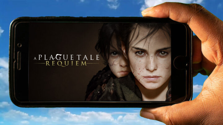 A Plague Tale: Requiem Mobile – Jak grać na telefonie z systemem Android lub iOS?