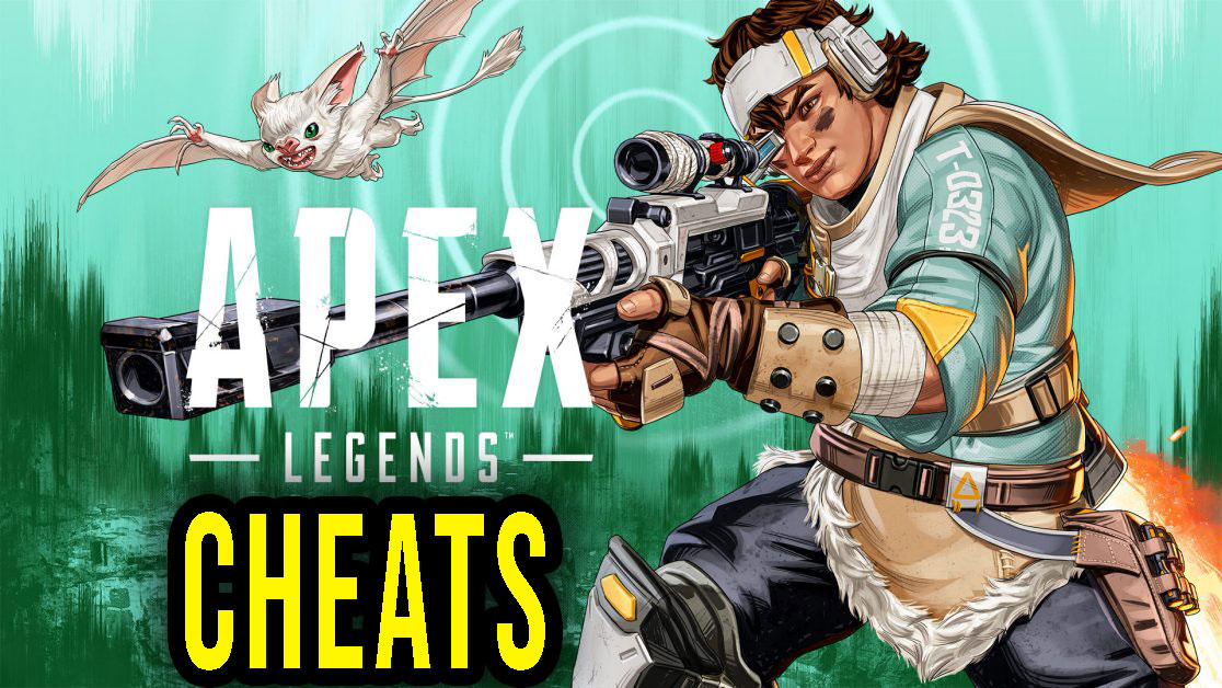 Apex Legends – Cheats, Trainers, Codes