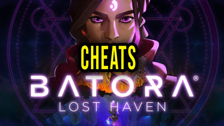 Batora: Lost Haven – Cheats, Trainers, Codes