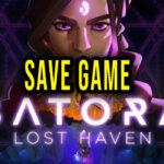 Batora: Lost Haven – Save Game – lokalizacja, backup, wgrywanie