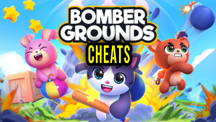 Bombergrounds: Reborn – Cheaty, Trainery, Kody