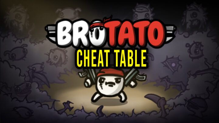 Brotato – Cheat Table for Cheat Engine