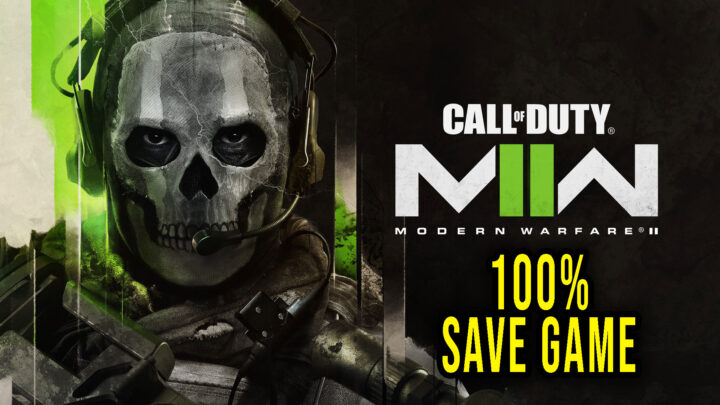 Call of Duty: Modern Warfare II – 100% Save Game
