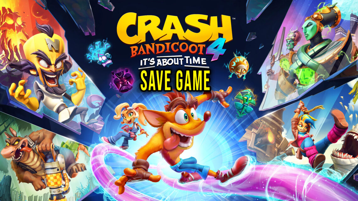 Crash Bandicoot 4: It’s About Time – Save Game – lokalizacja, backup, wgrywanie