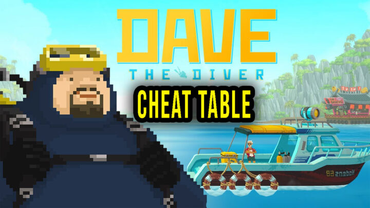 DAVE THE DIVER – Cheat Table do Cheat Engine