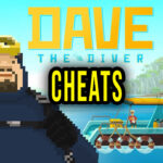 DAVE THE DIVER Cheats