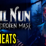 Evil Nun The Broken Mask Cheats