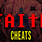 FAITH Cheats