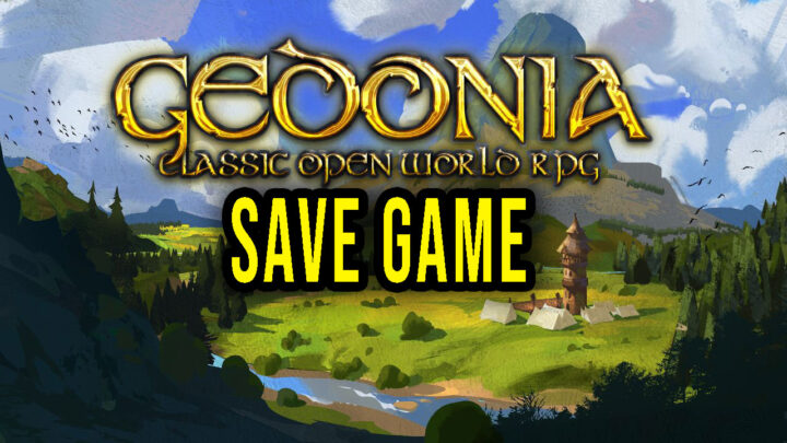 Gedonia – Save game – location, backup, installation