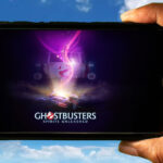 Ghostbusters Spirits Unleashed Mobile