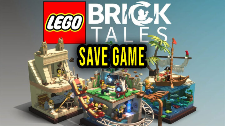 LEGO Bricktales – Save game – location, backup, installation