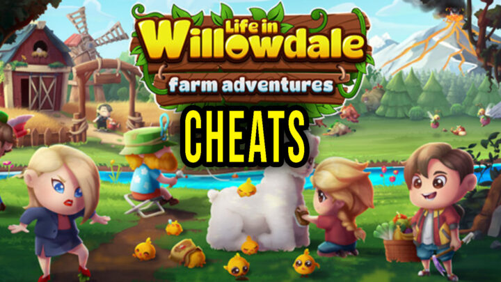 Life in Willowdale: Farm Adventures – Cheaty, Trainery, Kody