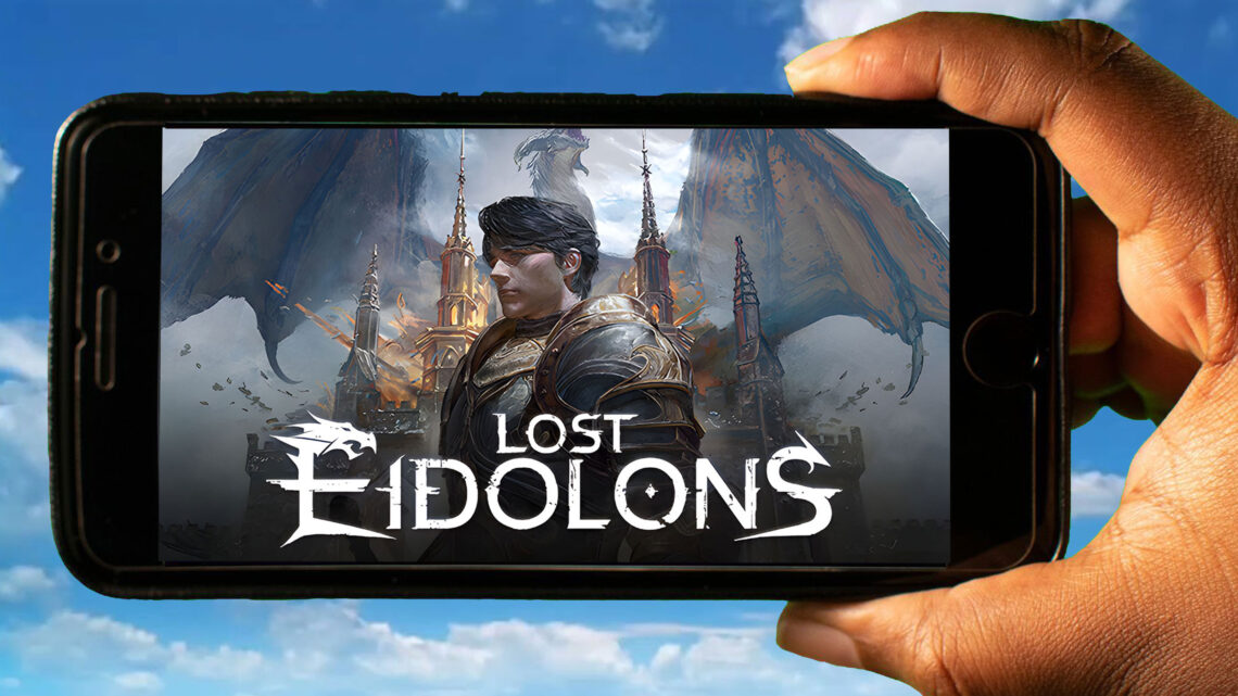Lost Eidolons Mobile – Jak grać na telefonie z systemem Android lub iOS?