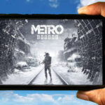 Metro Exodus Mobile