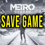 Metro Exodus Save Game