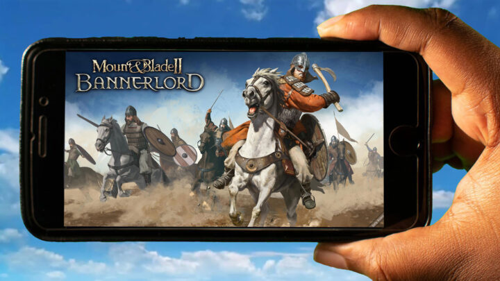 Mount & Blade II: Bannerlord Mobile – Jak grać na telefonie z systemem Android lub iOS?