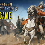 Mount & Blade II Bannerlord Save Game