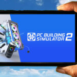 PC Building Simulator 2 Mobile