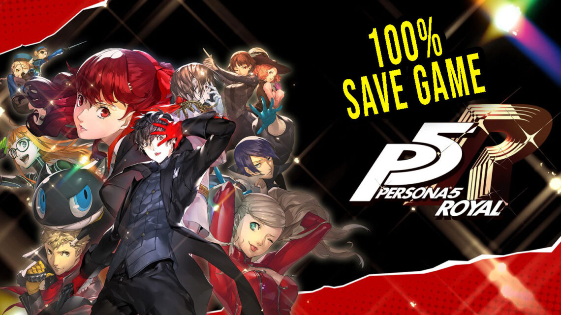 Persona 5 Royal – 100% zapis gry (save game)