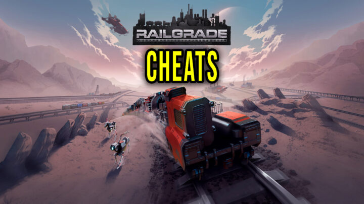 RAILGRADE – Cheats, Trainers, Codes