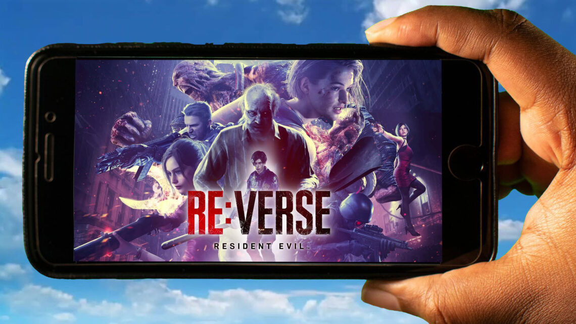 Resident Evil Re:Verse Mobile – Jak grać na telefonie z systemem Android lub iOS?