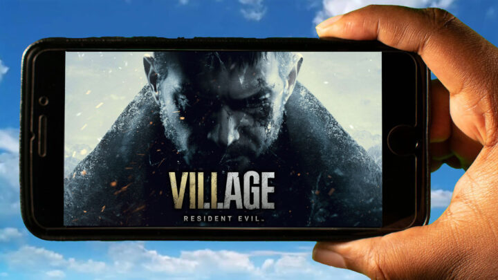Resident Evil Village Mobile – Jak grać na telefonie z systemem Android lub iOS?