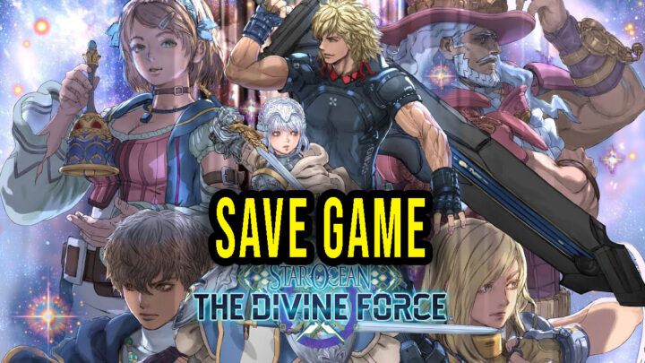 STAR OCEAN THE DIVINE FORCE – Save game – location, backup, installation