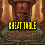 Scorn Cheat Table