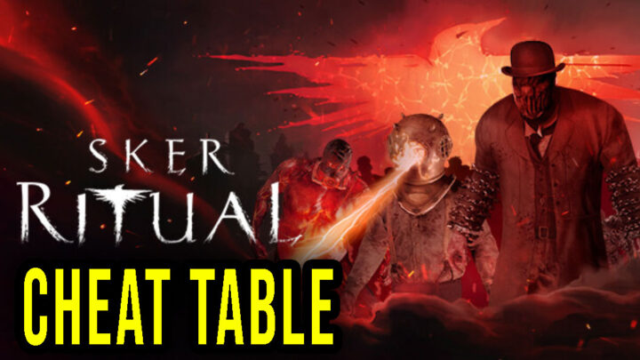 Sker Ritual – Cheat Table do Cheat Engine