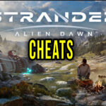 Stranded Alien Dawn Cheats