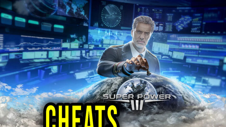 SuperPower 3 – Cheats, Trainers, Codes