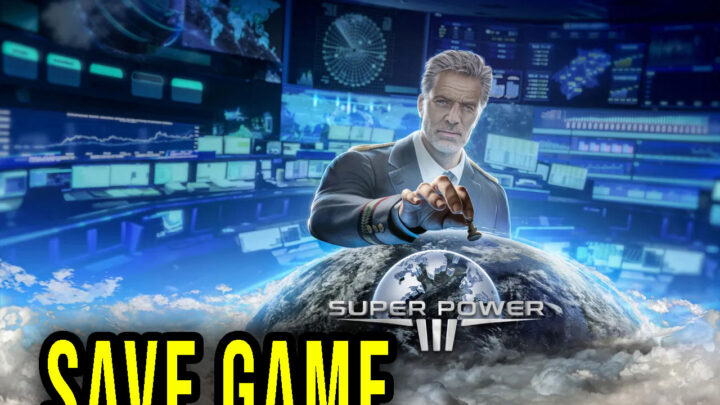 SuperPower 3 – Save game – location, backup, installation