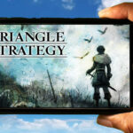 TRIANGLE STRATEGY Mobile